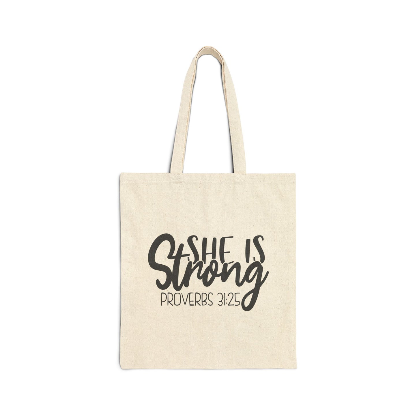 Cotton Tote Bag she is strong